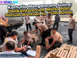 Karhutla Mengancam Sultra: DelikAntara.com Minta Polri Perluas Bantuan ke Bumi Anoa!
