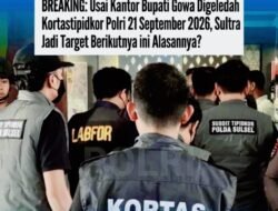 BREAKING: Usai Kantor Bupati Gowa Digeledah Kortastipidkor Polri 21 September 2026, Sultra Jadi Target Berikutnya ini Alasannya?