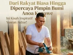 SOSOK PEMIMPIN SEDERHANA – Dari Rakyat Biasa Hingga Dipercaya Pimpin Bumi Anoa Konawe, Ini Kisah Inspiratif Yusran Akbar!