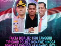 Fakta Dibalik: Trio Tangguh Tipidkor Polres Konawe Hingga Bongkar Korupsi ASN Rp883 Juta!