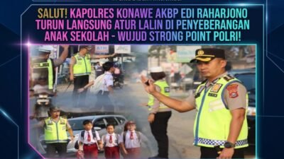 Salut! Kapolres Konawe AKBP Edi Raharjono Turun Langsung Atur Lalin di Penyeberangan Anak Sekolah – Wujud Strong Point Polri!