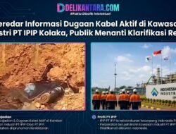 Beredar Informasi Dugaan Kabel Aktif di Kawasan Industri PT IPIP Kolaka, Publik Menanti Klarifikasi Resmi!